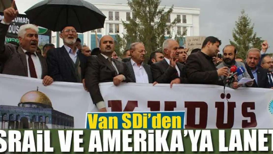 Van SDİ'den İsrail ve Amerika'ya lanet