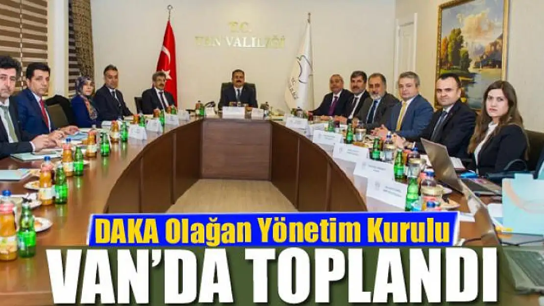 DAKA Olağan Yönetim Kurulu toplandı