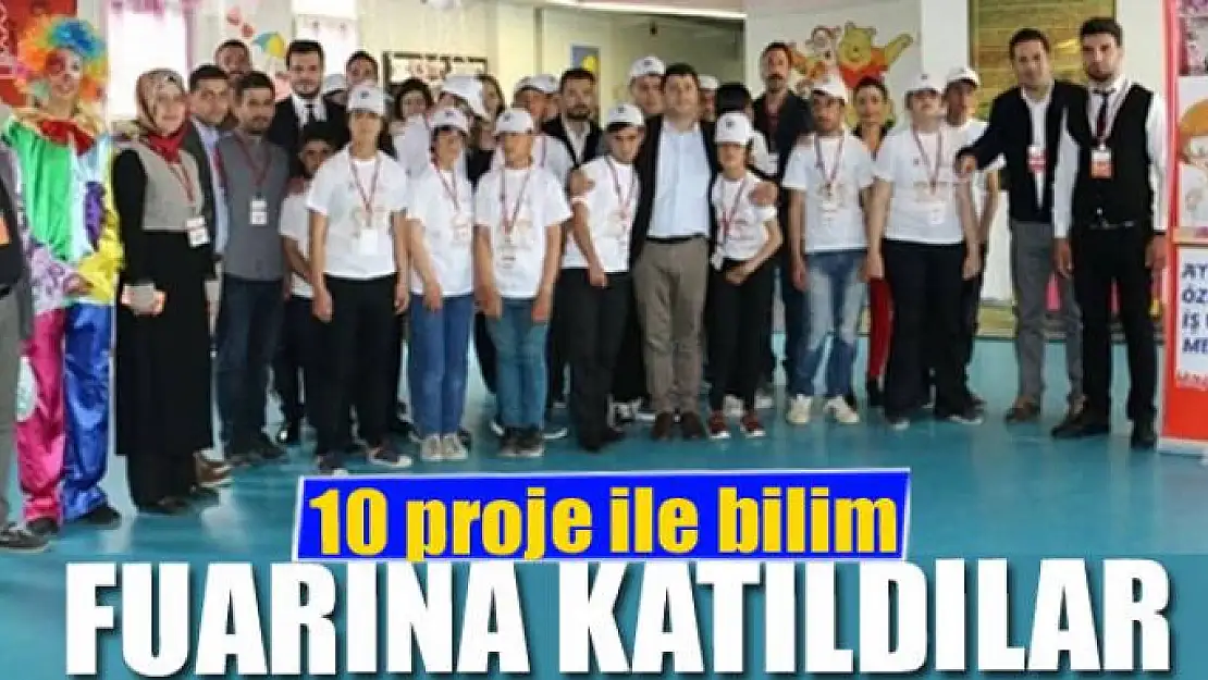 Ayhan Şahenk Özel Eğitim Uygulama Okulu 10 proje ile bilim fuarına katıldı