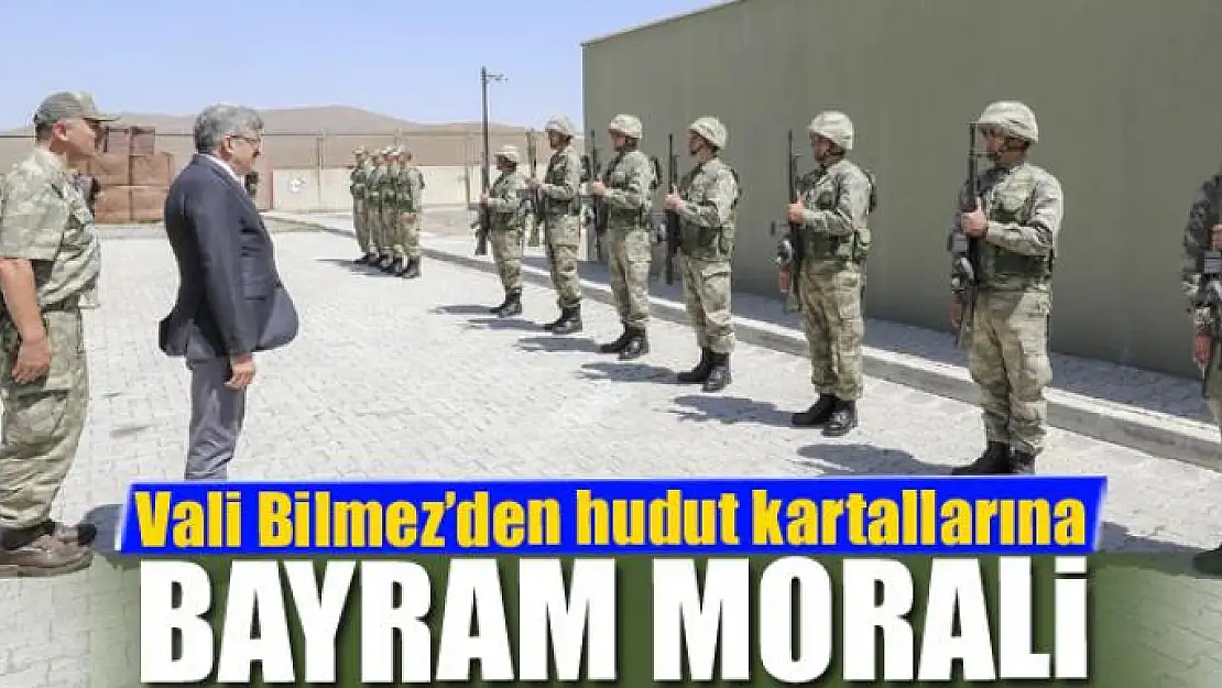 Vali Bilmez'den hudut kartallarına bayram morali