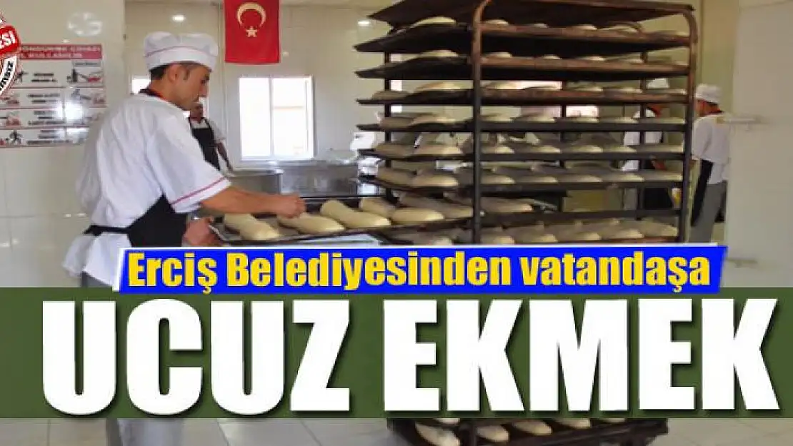 Erciş Belediyesinden vatandaşa ucuz ekmek 