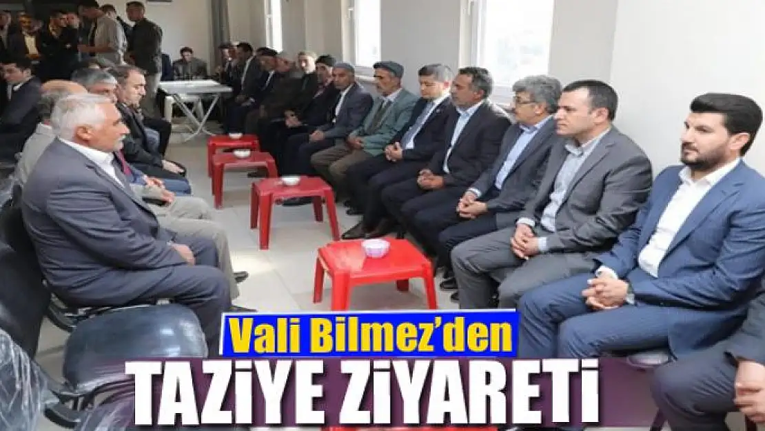 Vali Bilmez'den taziye ziyareti