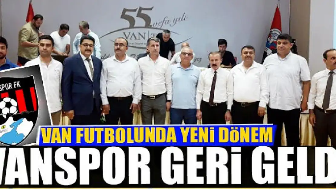 VANSPOR GERİ GELDİ