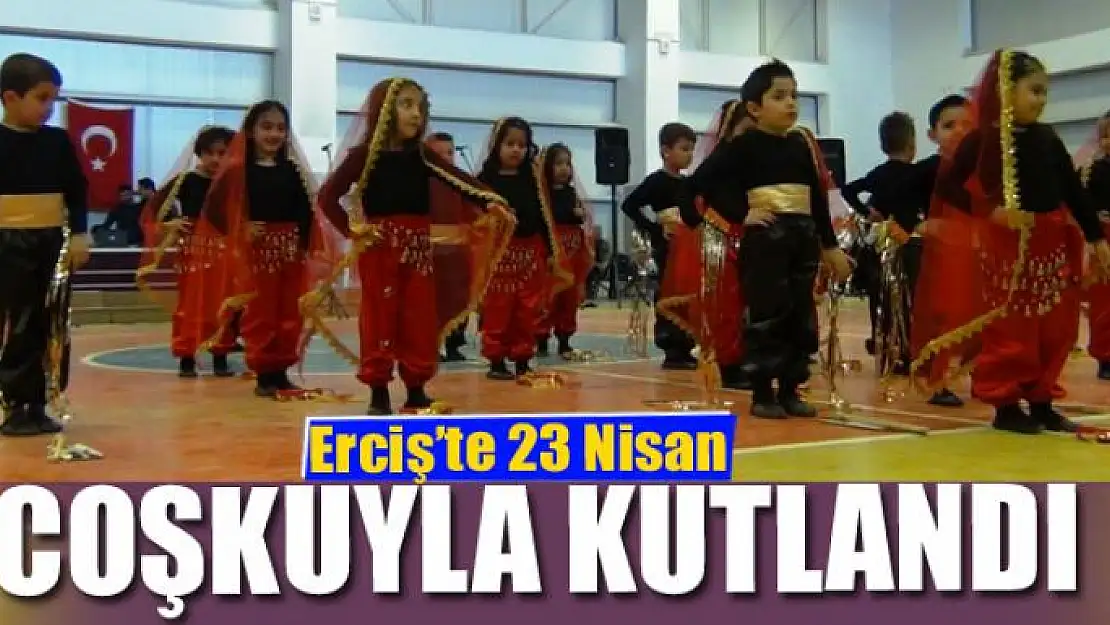 Erciş'te 23 Nisan coşkusu