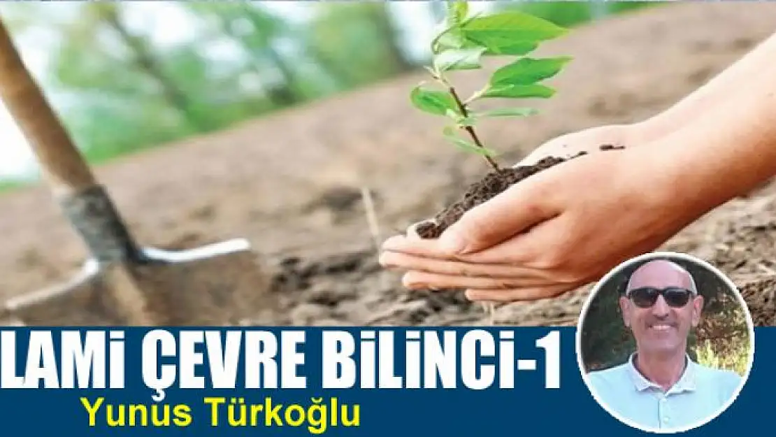 İslami Çevre Bilinci-1 