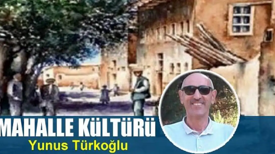 Mahalle Kültürü