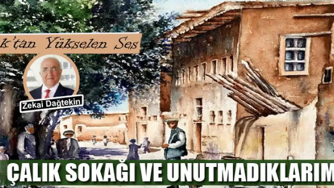 Çalık sokağında edep ve terbiye