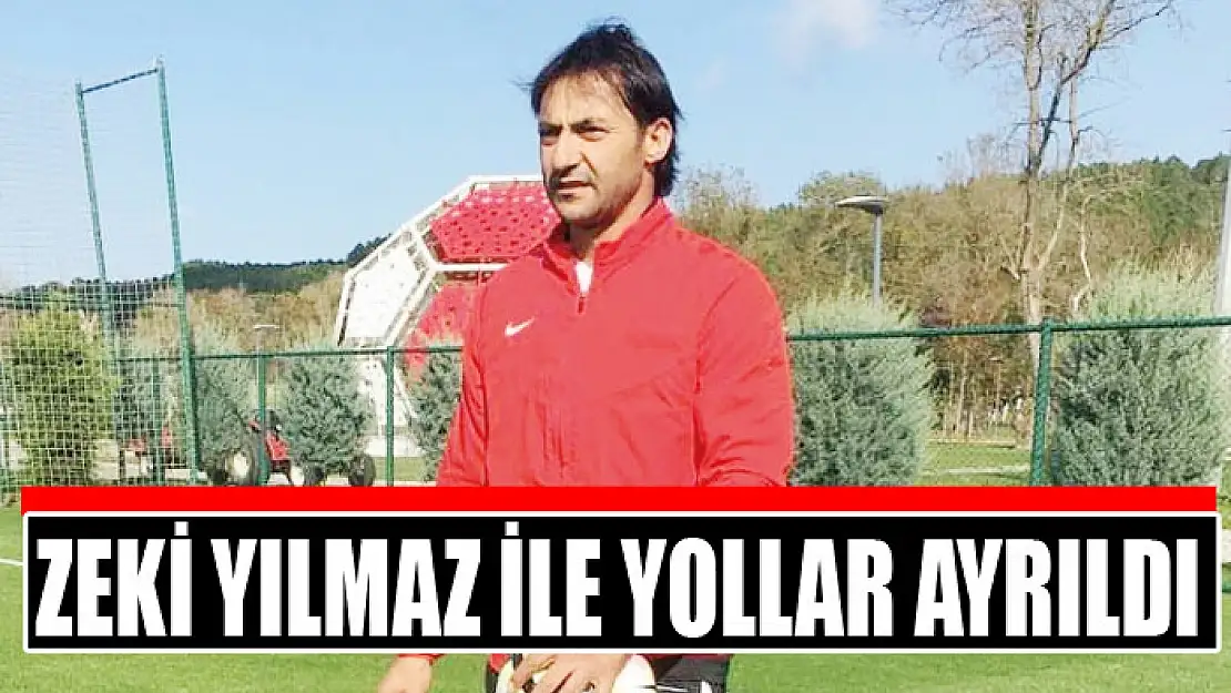 Zeki Yılmaz ile yollar ayrıldı