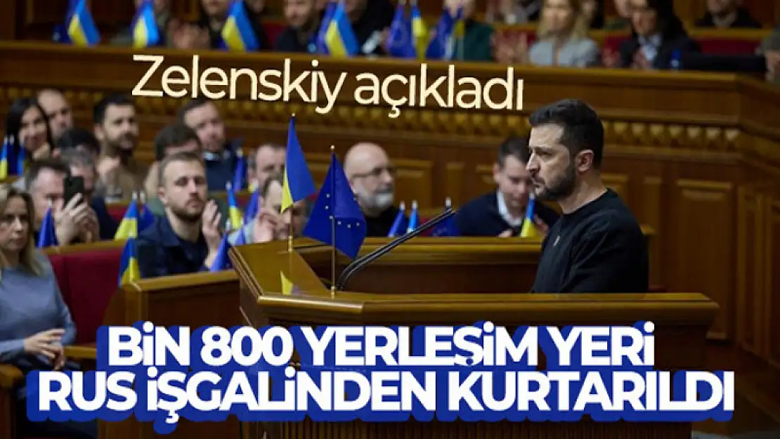 Zelenskiy: 'Bin 800 yerleşim yeri Rus işgalinden kurtarıldı'