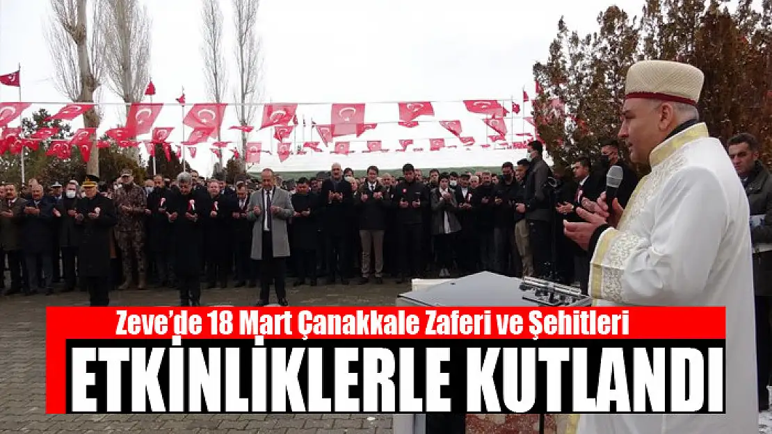 Zeve'de 18 Mart Çanakkale Zaferi etkinliklerle kutlandı