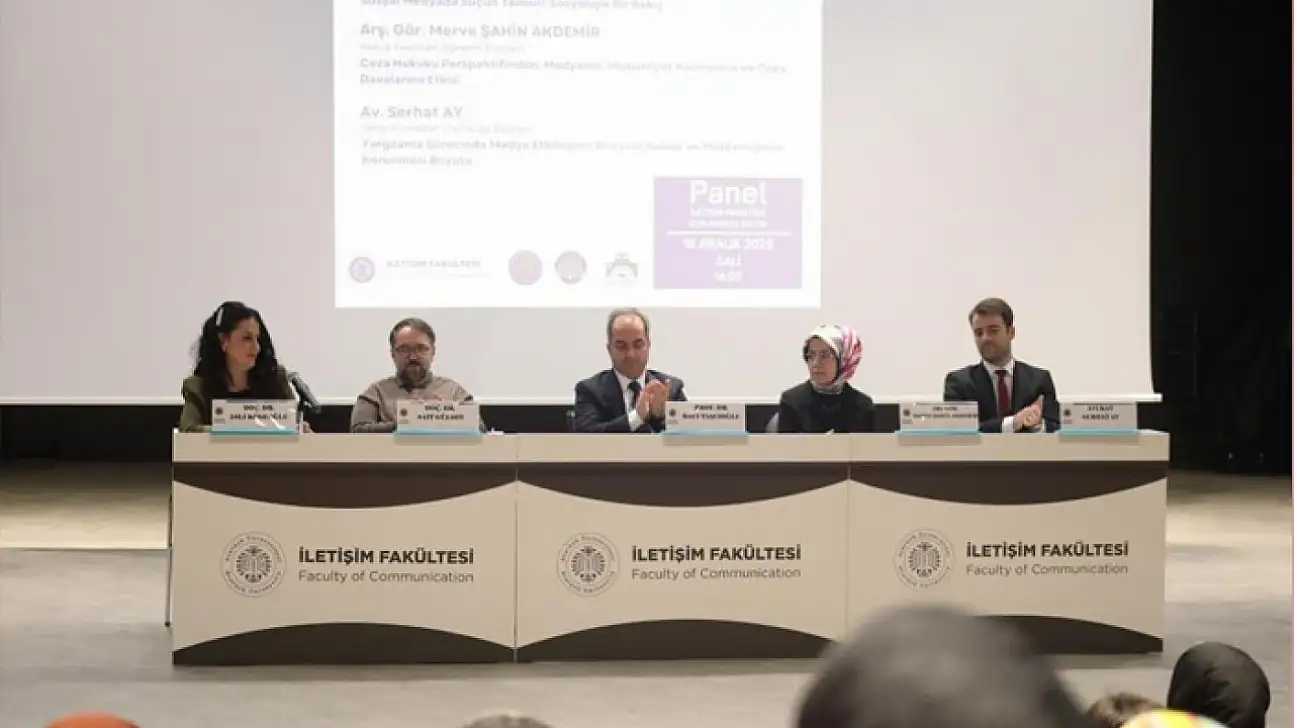 Atatürk Üniversitesi'nde 'Medyada suç ve suçun temsili' paneli