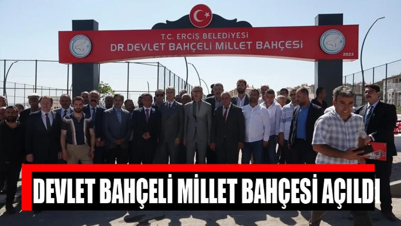 Devlet Bahçeli Millet Bahçesi açıldı