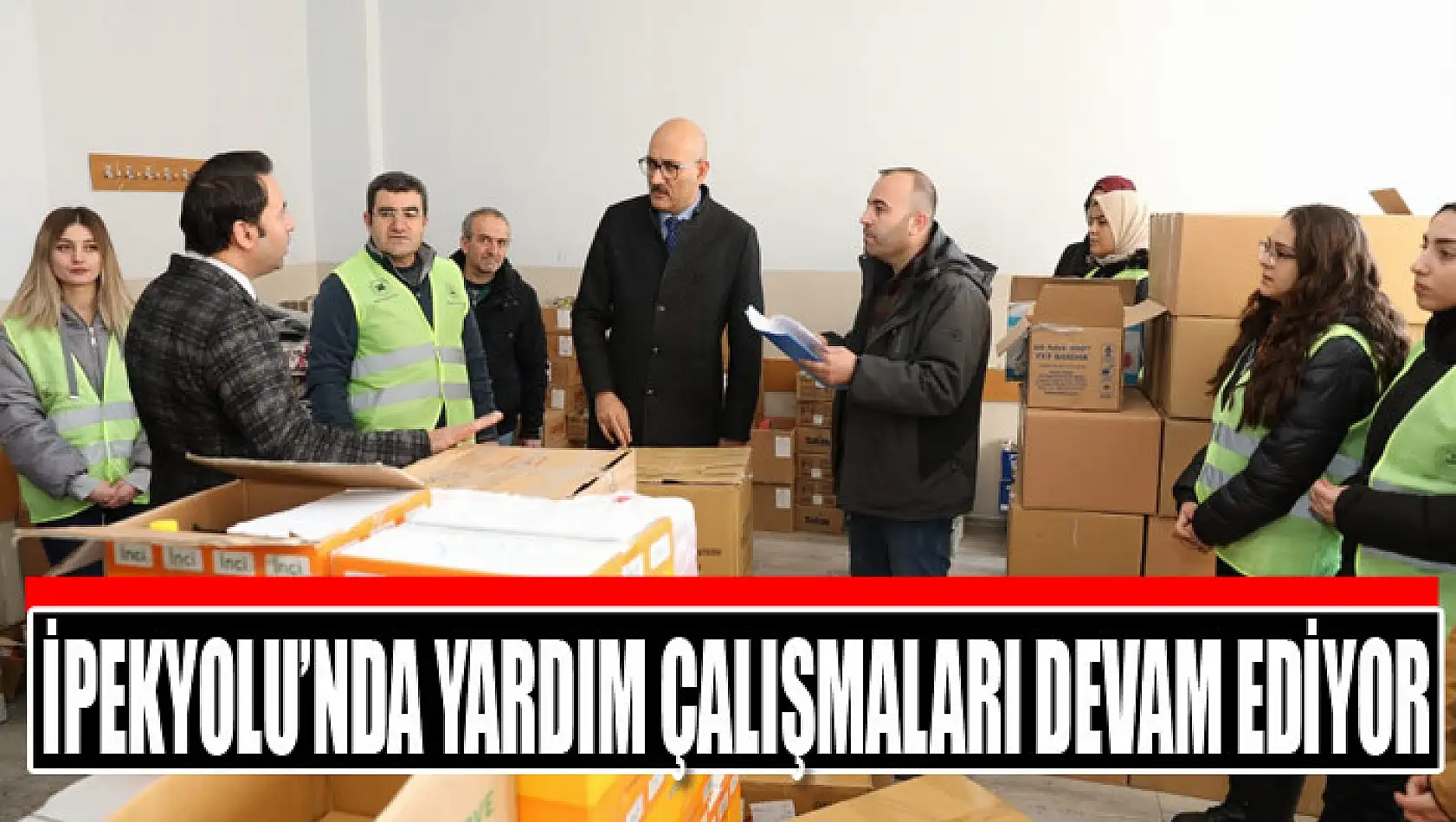 İpekyolu'nda yardım çalışmaları devam ediyor