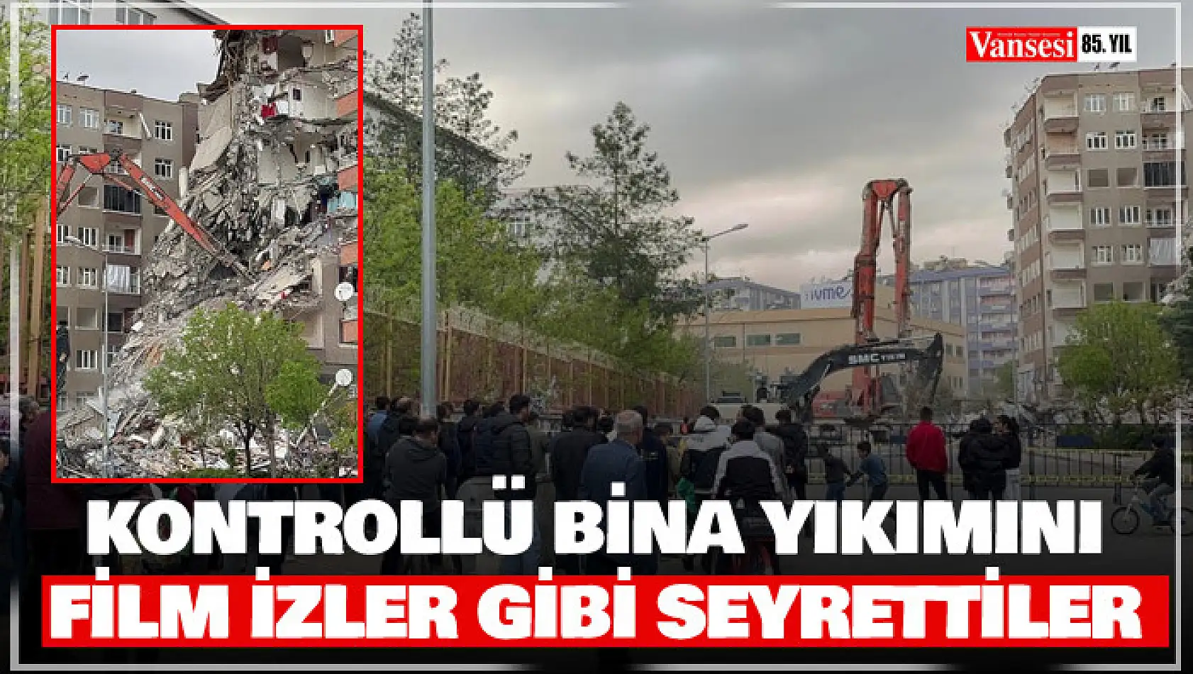 Kontrollü bina yıkımını film izler gibi seyrettiler