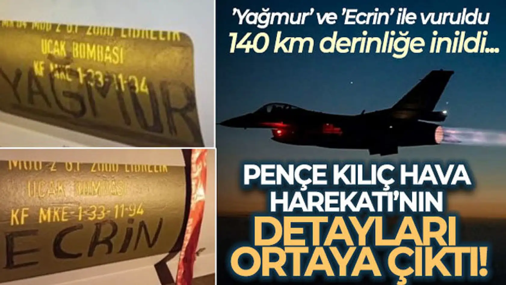 Pençe Kılıç Hava Harekatı'nın detayları ortaya çıktı