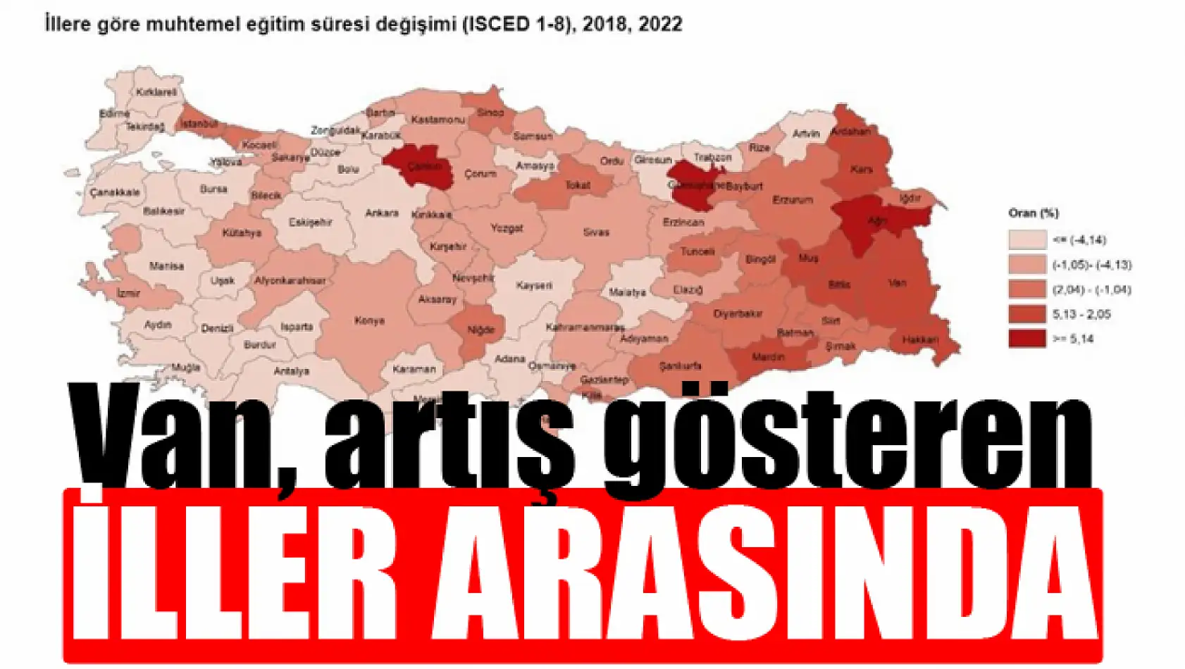 Van artış gösteren iller arasında