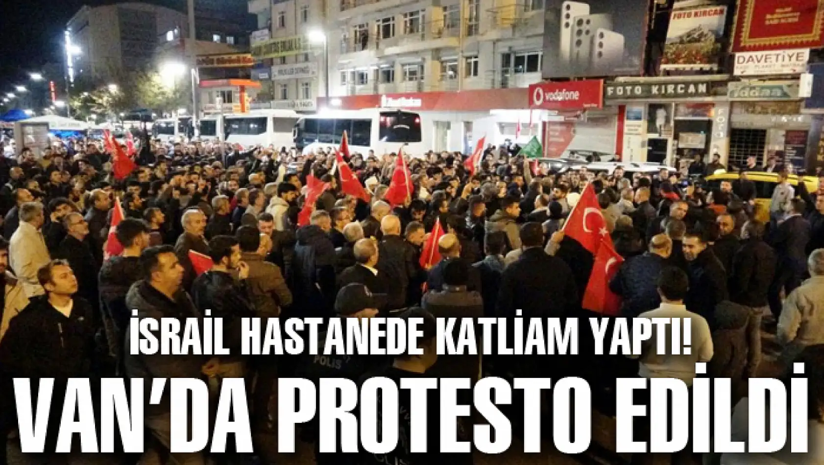 Van'da İsrail protesto edildi