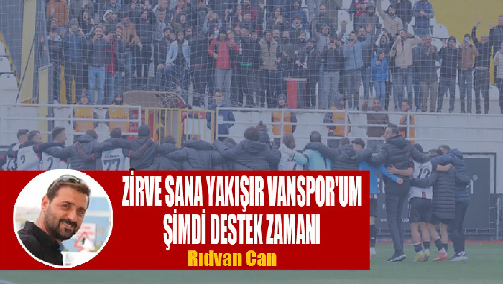 ZİRVE SANA YAKIŞIR VANSPOR'UM