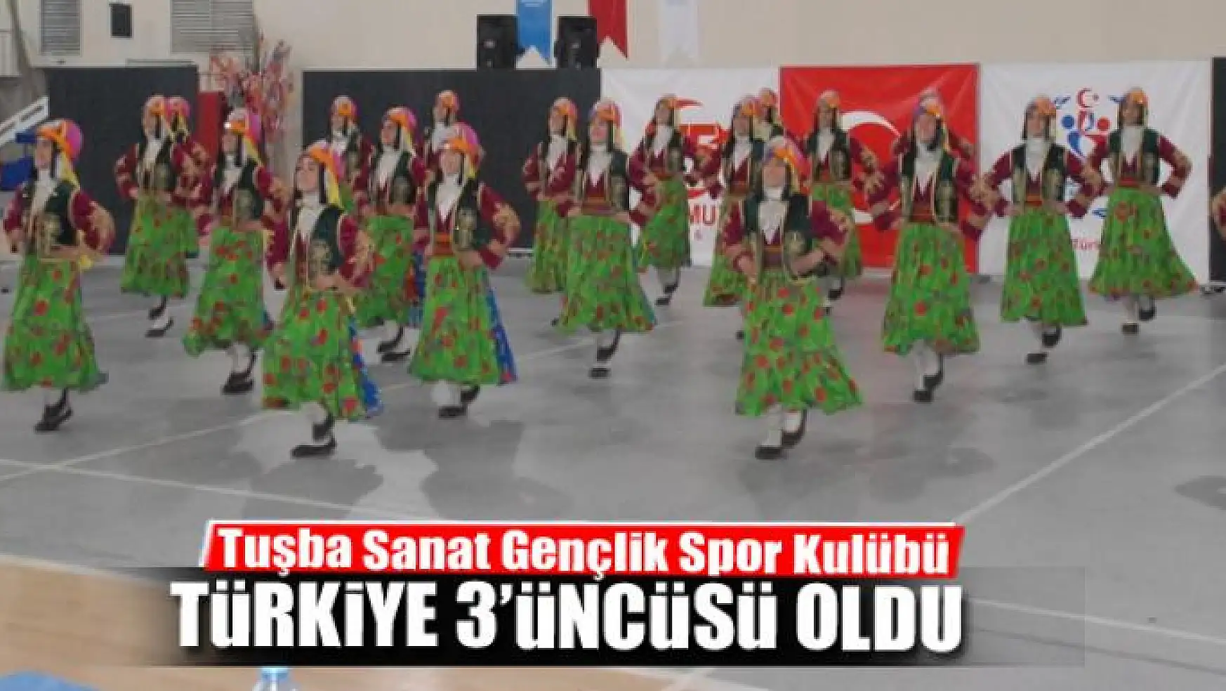 Tuşba Sanat Gençlik Spor Kulübü Türkiye 3'üncüsü oldu 