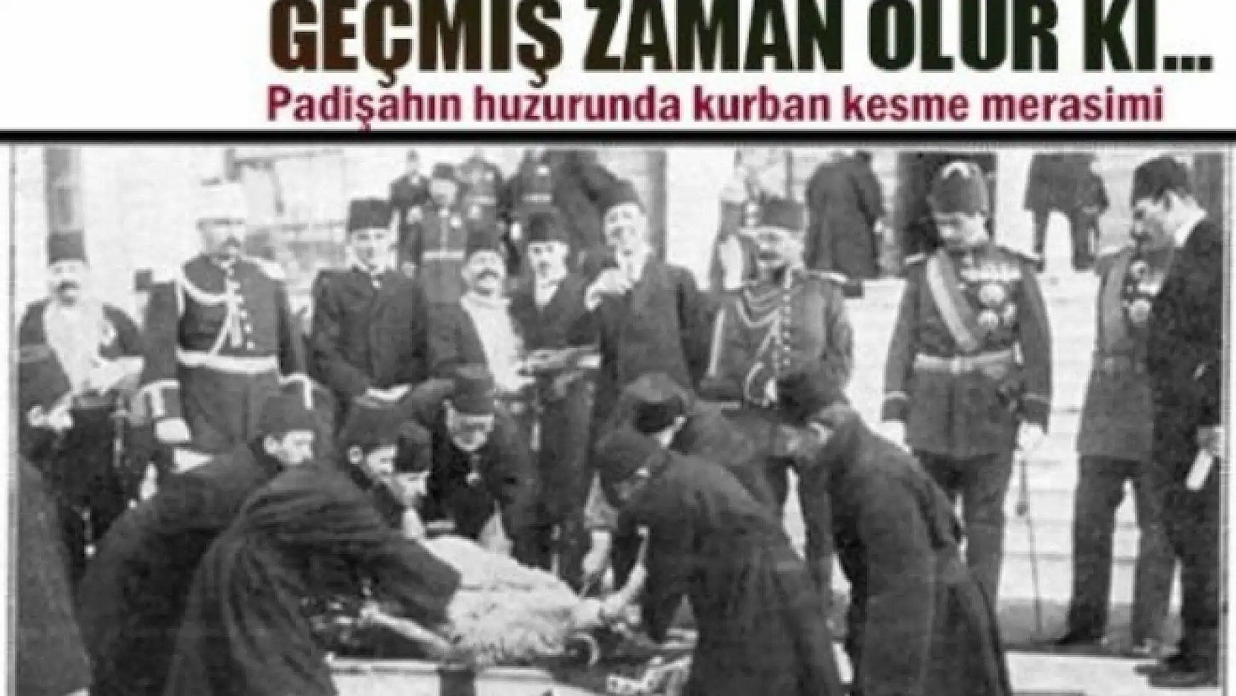 Bilinmeyen Yönleriyle Osmanlı'da Kurban Bayramı