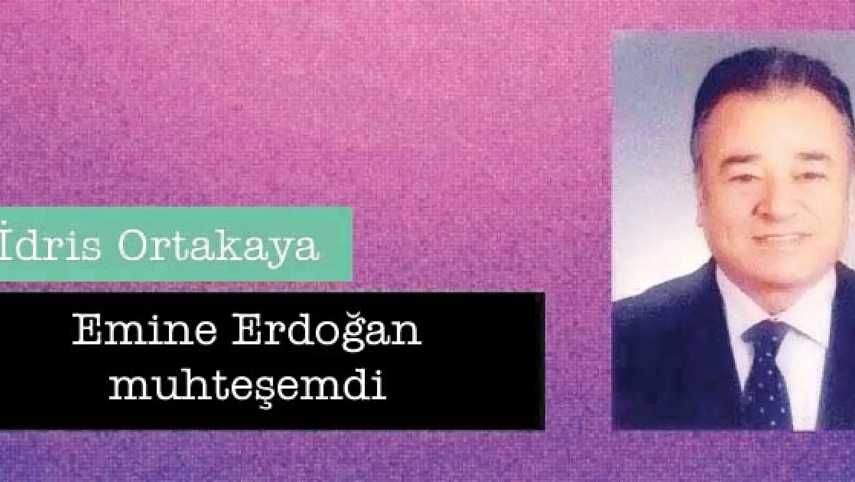Emine Erdoğan Muhteşemdi