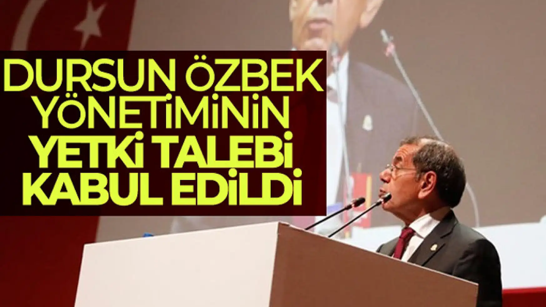 Dursun Özbek yönetiminin yetki talebi kabul edildi!