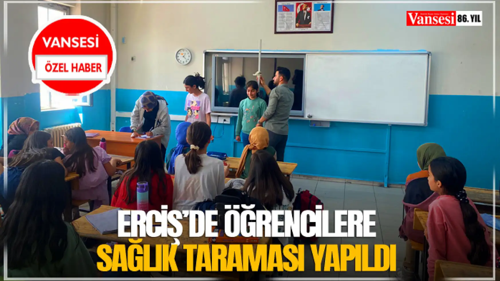 Erciş'de öğrencilere sağlık taraması yapıldı