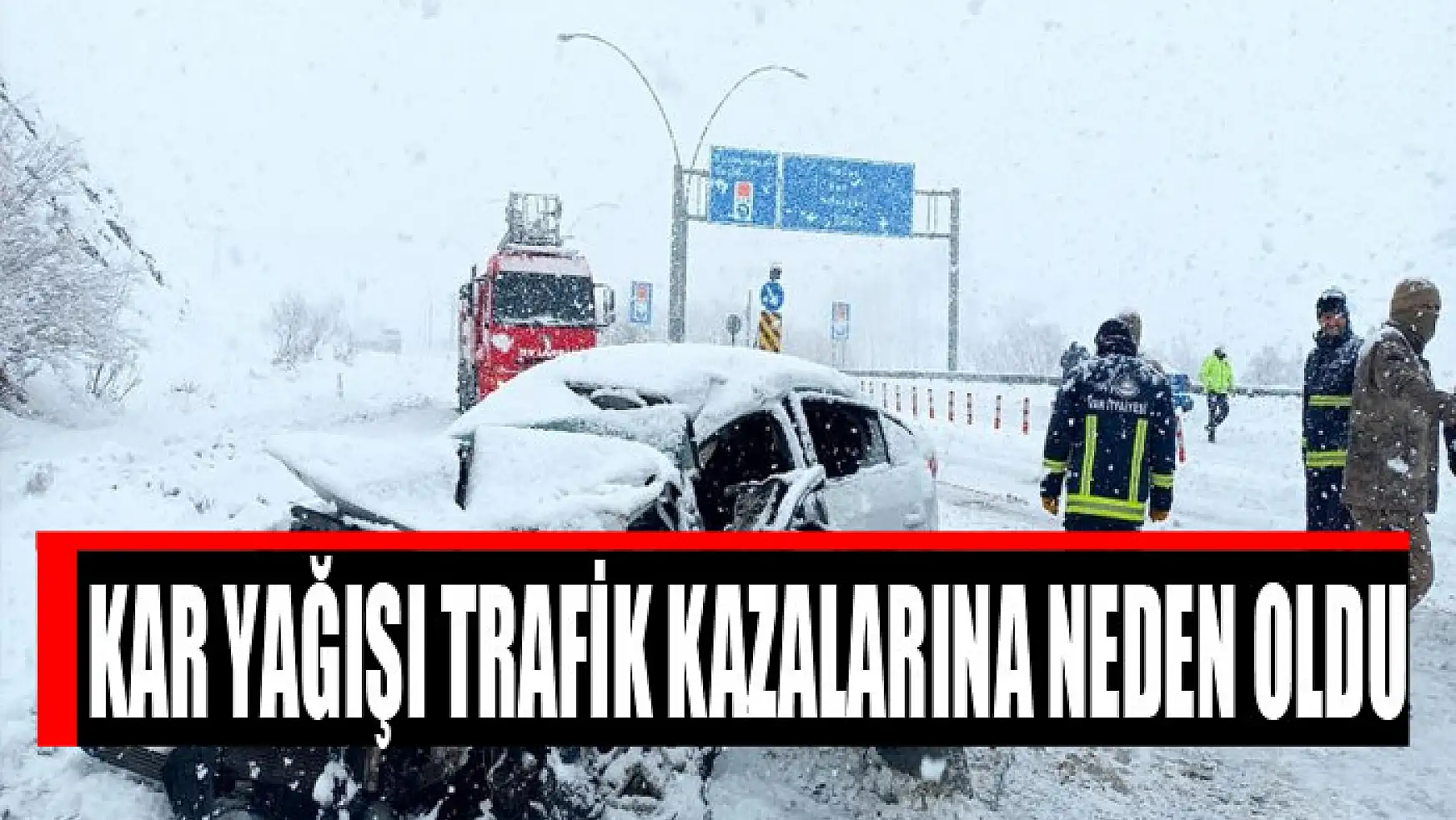 Kar yağışı trafik kazalarına neden oldu