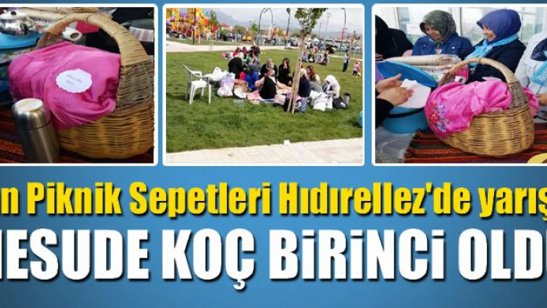 Van Piknik Sepetleri Hıdırellez'de yarıştı: Mesude Koç birinci oldu