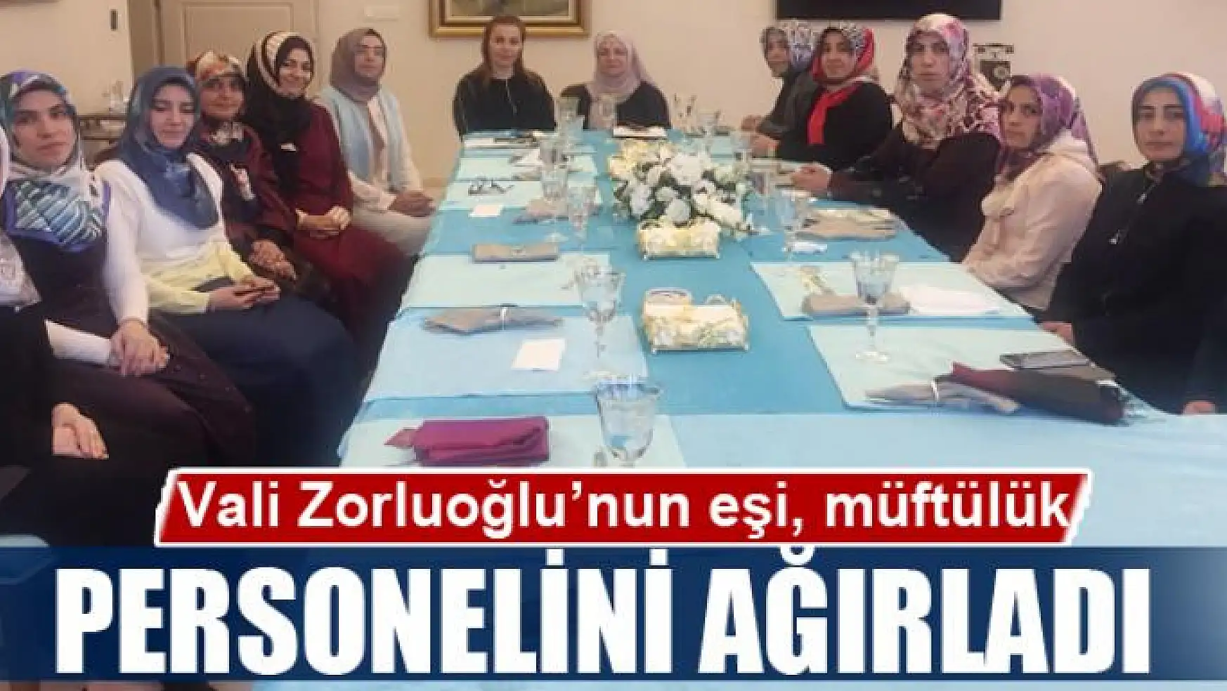 Vali Zorluoğlu'nun eşi, müftülük personelini ağırladı