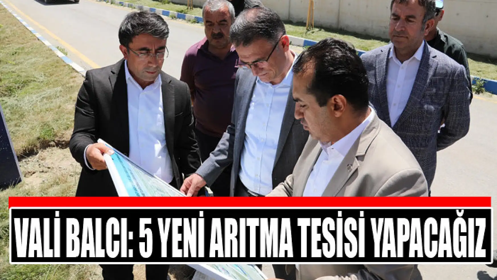 Vali Balcı: 5 yeni arıtma tesisi yapacağız