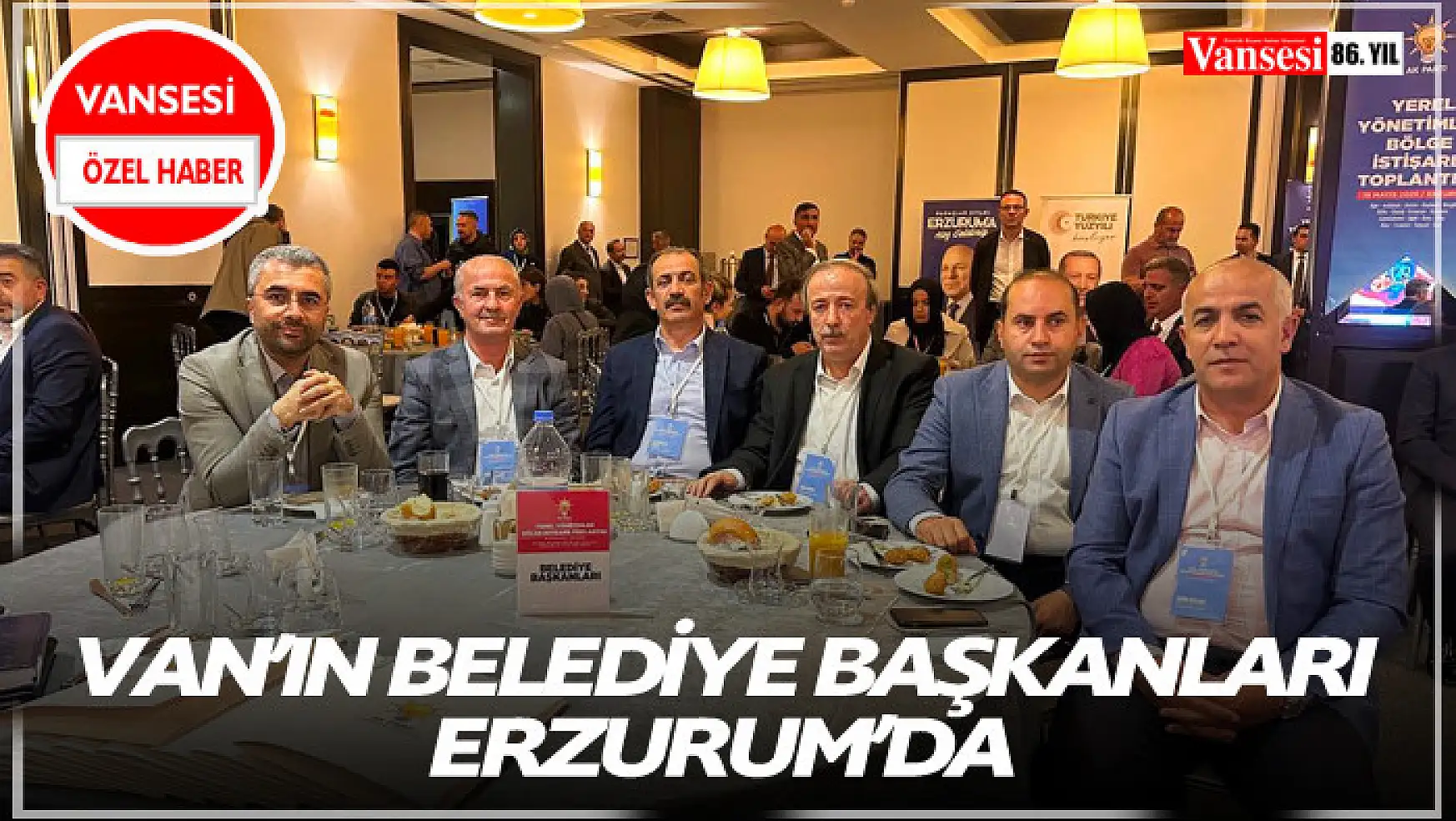 Van'ın Belediye Başkanları Erzurum'da