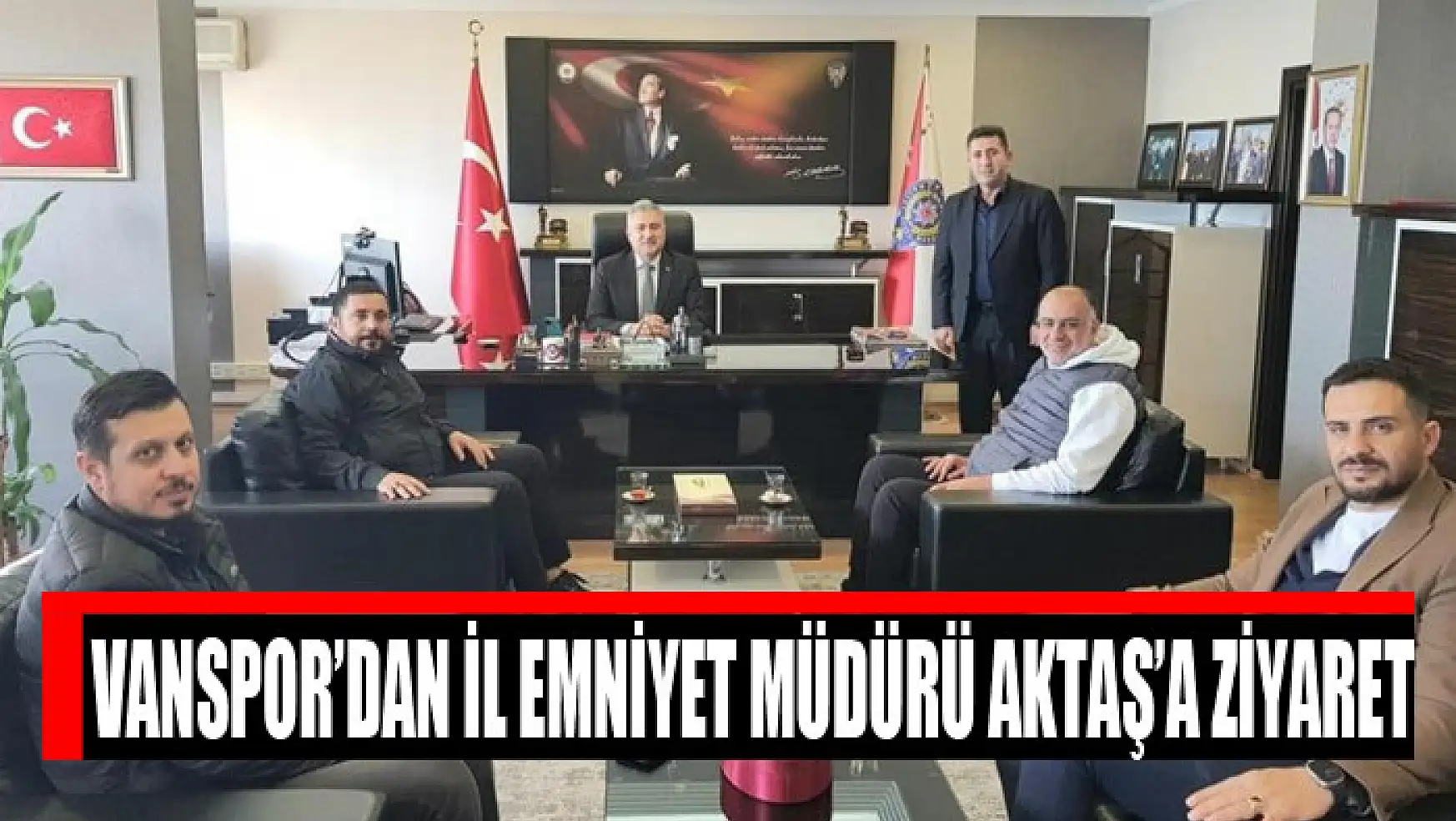 Vanspor'dan Zonguldak İl Emniyet Müdürü Aktaş'a ziyaret