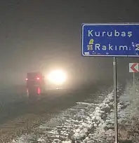 Kurubaş Geçidi'nde yoğun kar yağışı ve sis etkili oldu