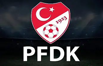 1. Lig'de hangi takımlar PFDK'ya sevk edildi?