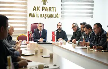 AK Parti Van İl Teşkilatı toplantıda buluştu