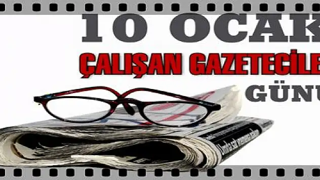 ÇALIŞAN GAZETECİLER GÜNÜNÜ KUTLADILAR