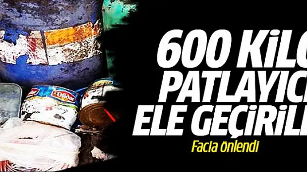 Van'da 600 kilogram patlayıcı ele geçirildi