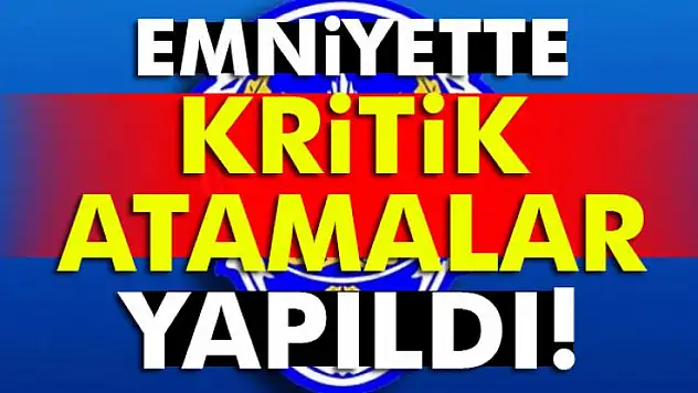 Emniyet teşkilatında yeni terfiler belli oldu