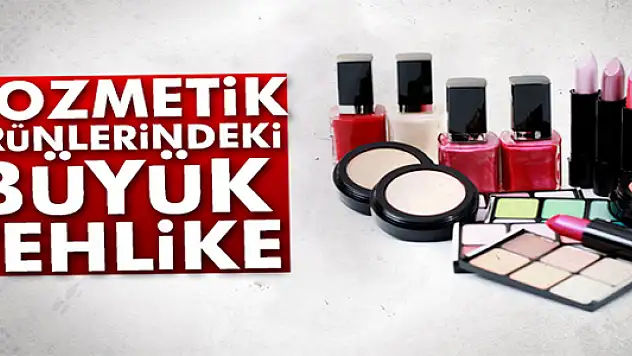 Büyüközer: 'Kozmetik ürünlere deli dana riski'