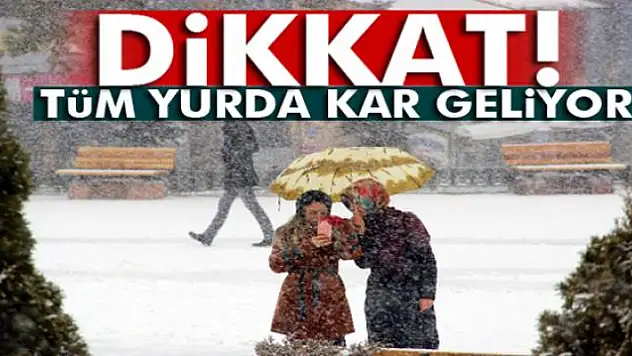 Dikkat: Kar geliyor!