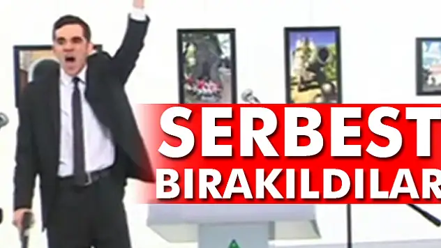 Rusya Büyükelçisi Karlov'u vuran polis Mevlüt Mert Altıntaş'ın, yakınları serbest