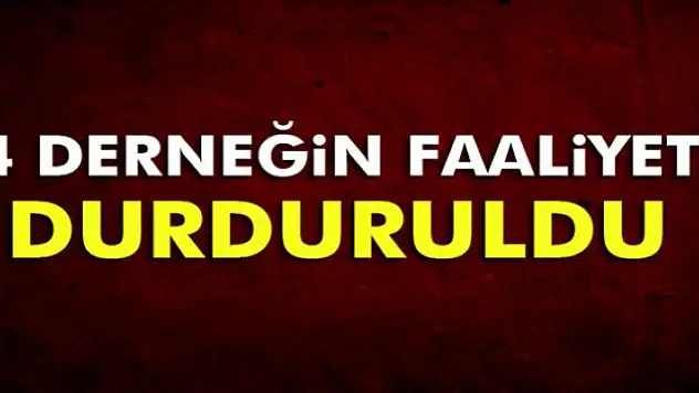 İçişleri Bakanlığı: 94 derneğin faaliyeti durduruldu