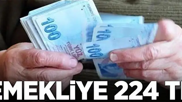 Emekliye 224 TL