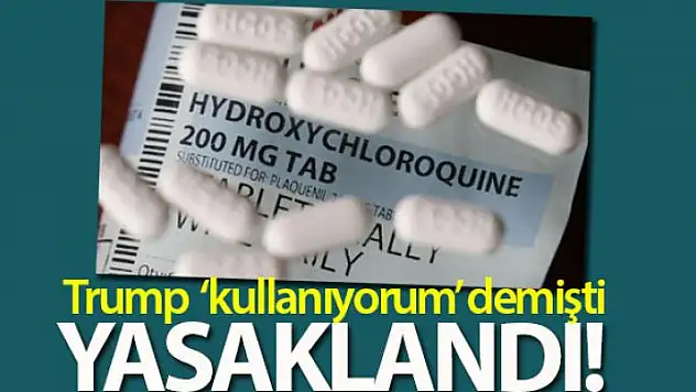 ABD'de korona virüs tedavisinde kullanılan hidroksiklorokin yasaklandı