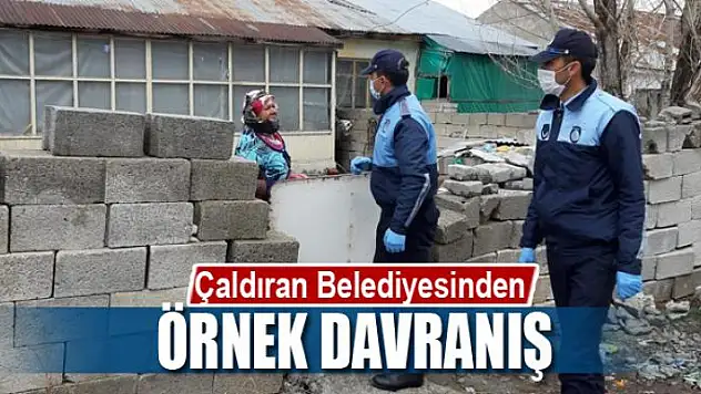 Çaldıran Belediyesinden örnek davranış