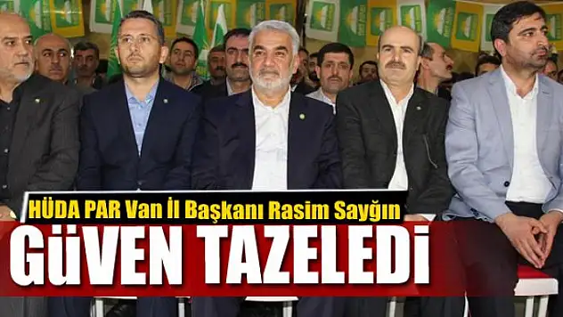 Rasim Sayğın güven tazeledi 