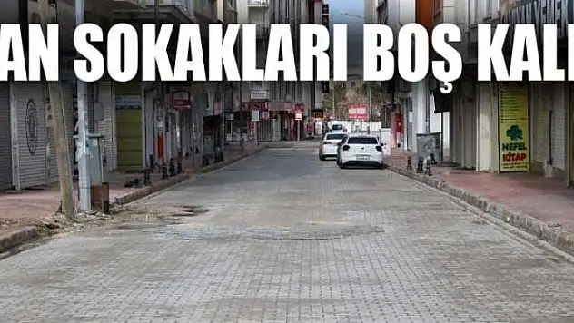 Van sokakları boş kaldı
