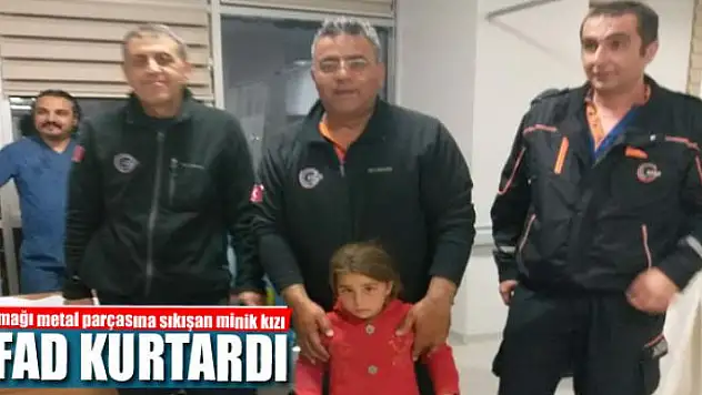 Minik kızı AFAD kurtardı