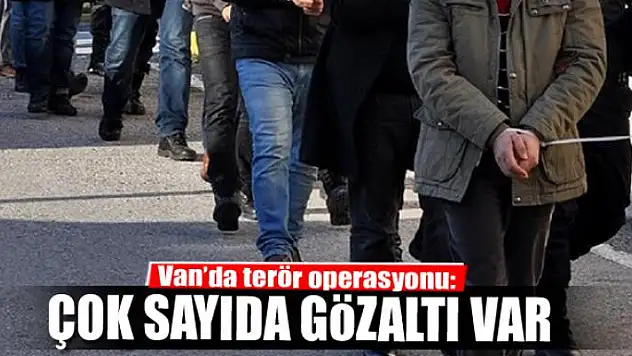 Van'da terör operasyonu: 27 gözaltı